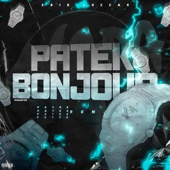 Patek Bonjour by EPILEF