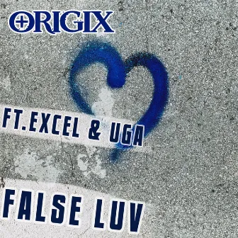 FALSE LUV-DEMO by Origix