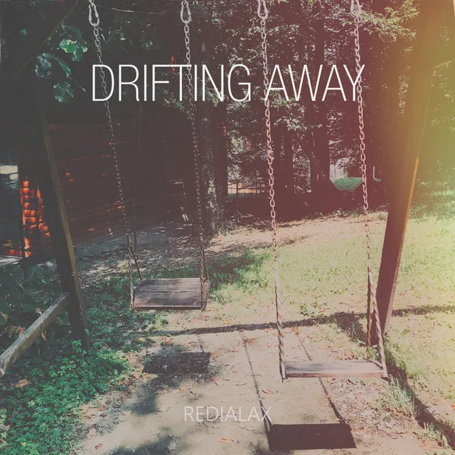 Drifting Away