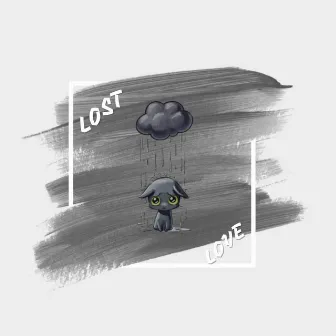 Lost Love by Vibeloud