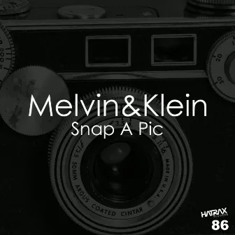 Snap a Pic by Melvin and Klein