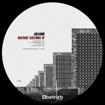 Relevant Elections EP by JulianBø