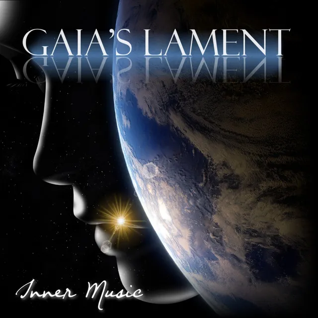 Gaia's Lament