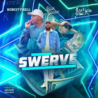 Swerve by HubCityRell