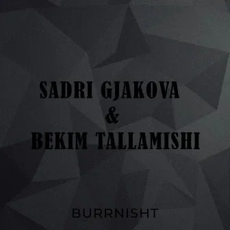 Burnisht by Sadri Gjakova