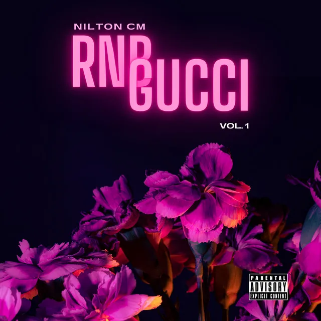 RNB GUCCI (Vol. 1)