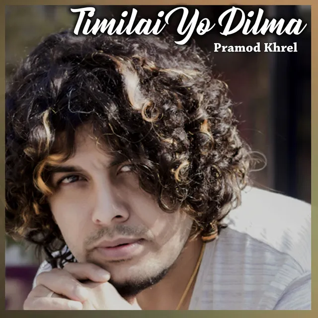 Timilai Yo Dilama