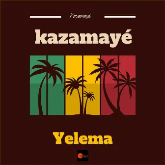 Yelema by Kazamayé