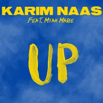 Up by Karim Naas