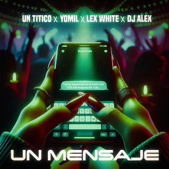 Un Mensaje by Lex White