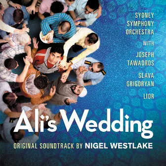 Ali's Wedding (Original Motion Picture Soundtrack) by Nigel Westlake