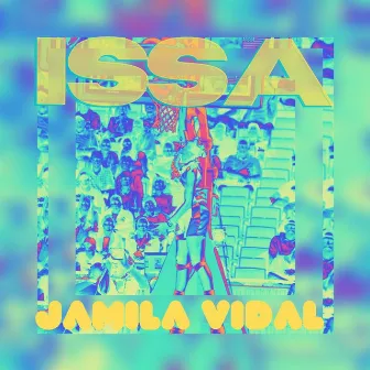 Issa by Jamila Vidal