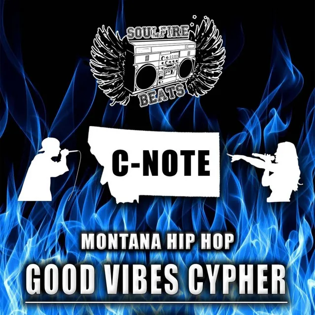 Good Vibes Cypher #1