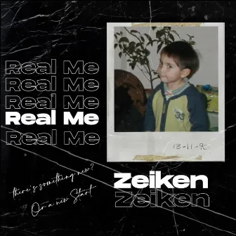 Real Me by Zeiken