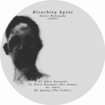 Static Renegade by Bleaching Agent