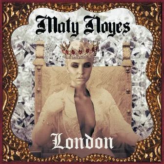 London by Maty Noyes