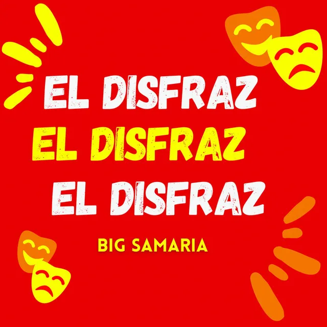 El Disfraz