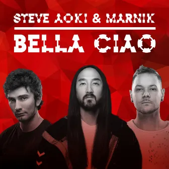 Bella Ciao by Marnik