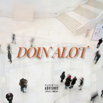 Doin Alot by Don Fabi