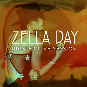 Digster Live Session by Zella Day