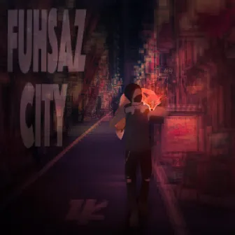 Fuhsaz City by Psyence Fiction