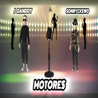 Motores by J Danddy