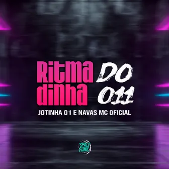 Ritmadinha do 011 by Jotinha 01