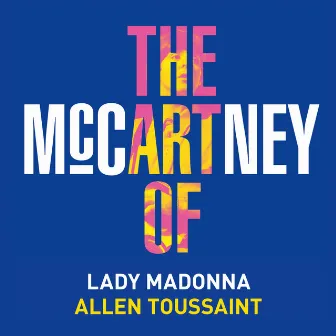 Lady Madonna by Allen Toussaint