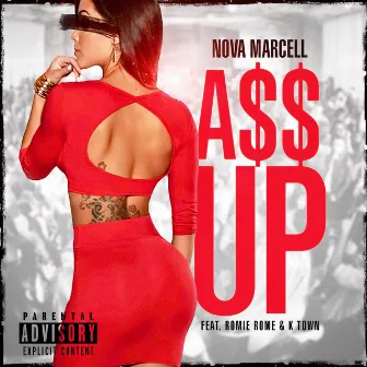 A$$ Up by Nova Marcell