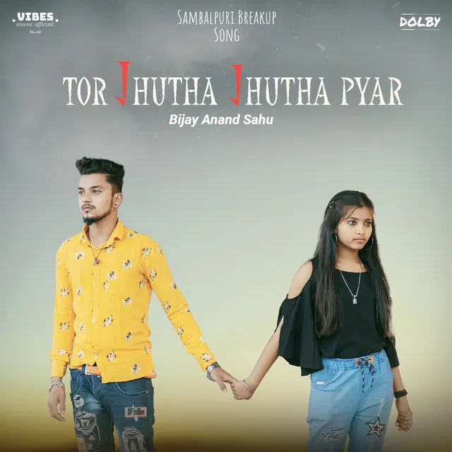 Tor Jhutha Jhutha Pyar