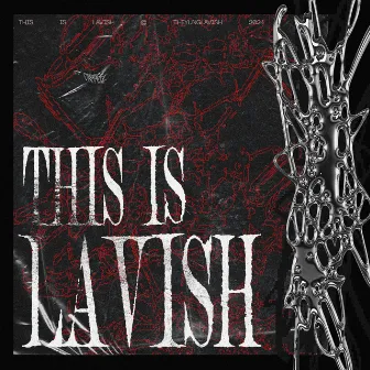 This is Lavish by theyunglavish