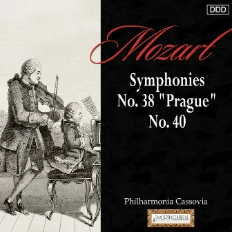 Mozart: Symphonies Nos. 38, 