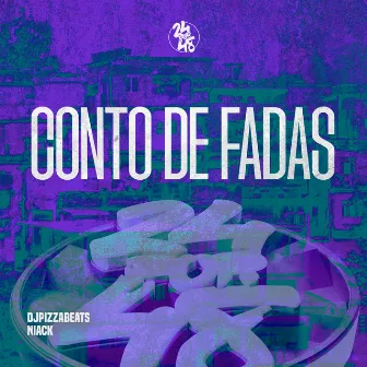 Conto de Fadas by DjPizzaBeats