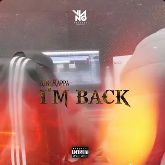 I'm Back by KingKappa