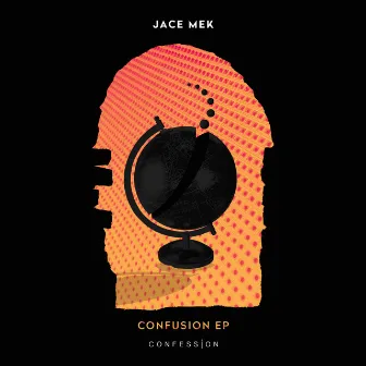 Confusion EP by Jace Mek