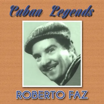 Cuban Legends by Roberto Faz