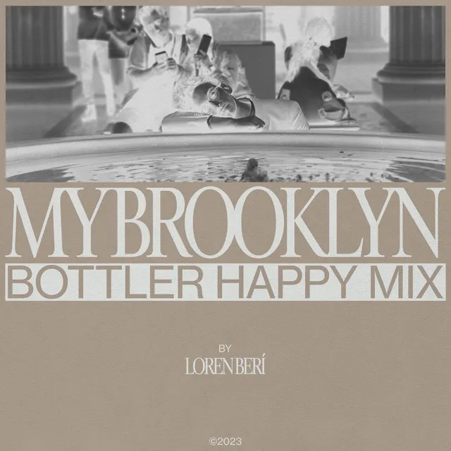 My Brooklyn (Is Better Than Yours) - Bottler Extended Happy Mix