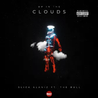 Up In The Clouds by The Bull