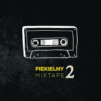 Piekielny Mixtape 2 by Piekielny