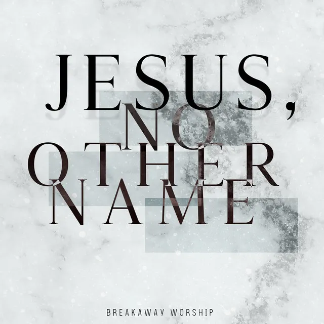 Jesus, No Other Name (Live)