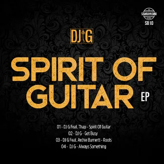 Spirit of Guitar EP by DJ G