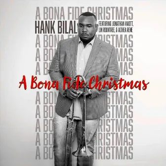 A Bona Fide Christmas by Hank Bilal