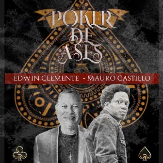 Poker de Ases by Edwin Clemente