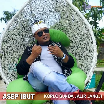 Koplo Sunda Jalir Jangji by Asep Ibut