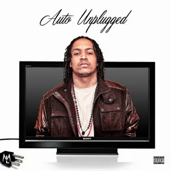 Auto Unplugged by Yella City