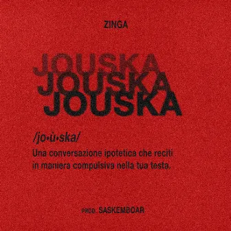 JOUSKA by Saskemboar