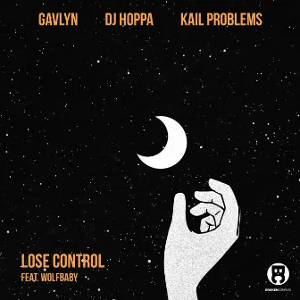 Lose Control by Kail Problems