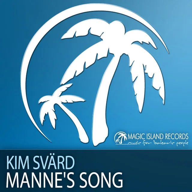 Manne's Song - Kim's Emotional Mix