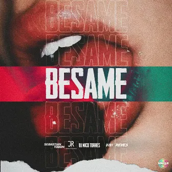 Besame by Manglar