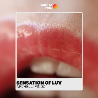 Sensation of Luv by Archelli Findz